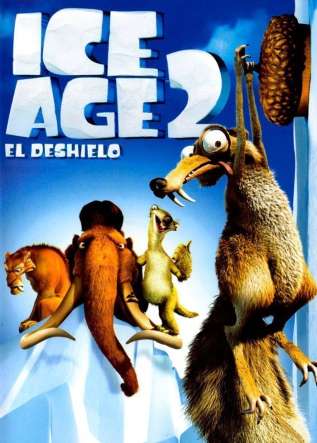 Ice Age 2 El Deshielo 2006 Película Completa En Español Latino Ice Age 2. El deshielo - Rakuten TV